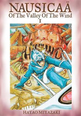 Nausicaa of the Valley of the Wind, Vol. 1 By:Miyazaki, Hayao Eur:12,99 Ден2:699