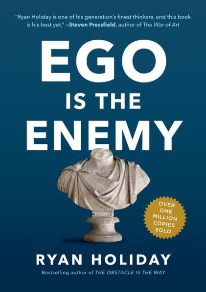 Ego Is the Enemy By:Holiday, Ryan Eur:12,99 Ден1:1299