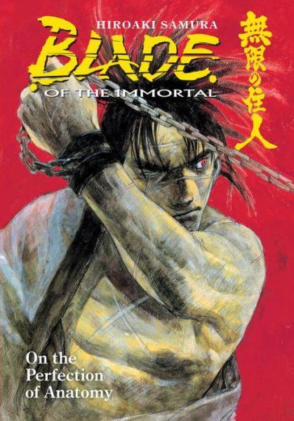 Blade of the Immortal: On the Perfection of Anatomy v. 17 By:Samura, Hiroaki Eur:9,74 Ден2:999