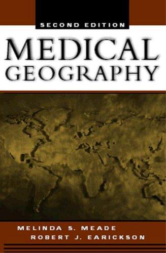 Medical Geography, Second Edition By:Meade, Melinda Eur:56,89 Ден2:1699