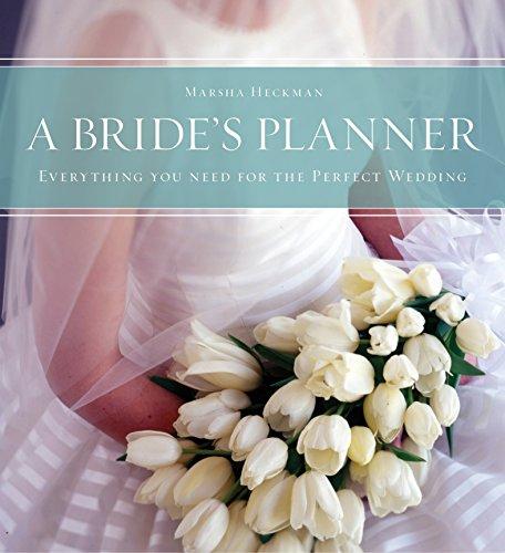 A Bride's Planner: Organizer, Journal, Keepsake for the Year of the Wedding By:Heckman, Marsha Eur:32,50  Ден3:1999