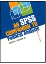 An SPSS Companion to Political Analysis, 3rd Edition + SPSS Student Version Software By:Pollock, Philip H. Eur:8,11 Ден1:3899