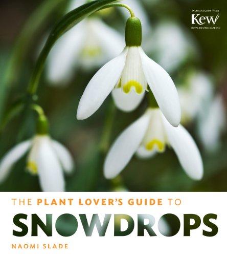 Plant Lover's Guide to Snowdrops By:Slade, Naomi Eur:11.37 Ден2:1399