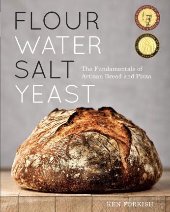 Flour Water Salt Yeast : The Fundamentals of Artisan Bread and Pizza [A Cookbook] By:Forkish, Ken Eur:22,75 Ден1:1899