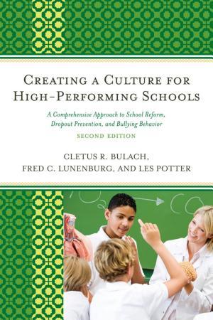 Creating a Culture for High-performing Schools By:Bulach, Cletus R. Eur:21,12 Ден2:4399