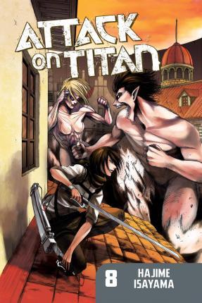Attack On Titan 8 By:Isayama, Hajime Eur:11,37 Ден2:699