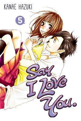 Say I Love You 5 By:Hazuki, Kanae Eur:11,37 Ден2:699