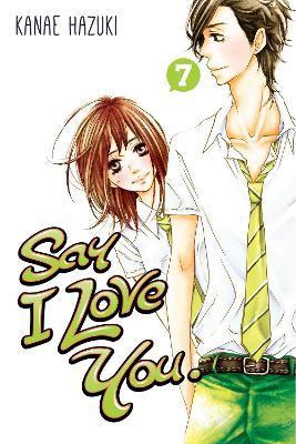 Say I Love You 7 By:Hazuki, Kanae Eur:17,87 Ден2:699