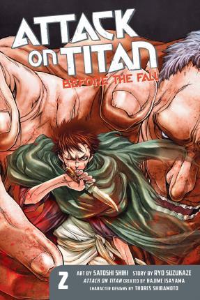 Attack On Titan: Before The Fall 2 By:Isayama, Hajime Eur:11,37 Ден2:699
