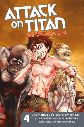 Attack On Titan: Before The Fall 4 By:Isayama, Hajime Eur:9,74 Ден2:799