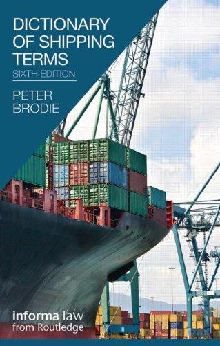 Dictionary of Shipping Terms By:Brodie, Peter Eur:66,65 Ден2:8199