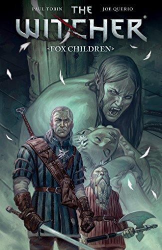 Witcher, The: Volume 2 : Fox Children By:Tobin, Paul Eur:35,76 Ден2:1299