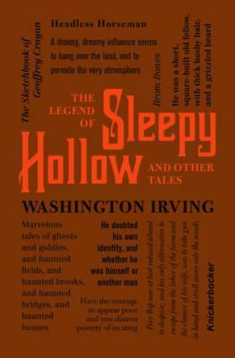 The Legend of Sleepy Hollow and Other Tales By:Irving, Washington Eur:12,99 Ден2:799