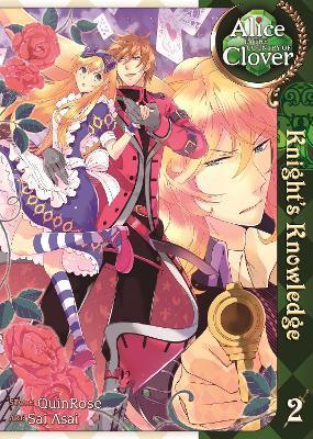 Alice in the Country of Clover: Knight's Knowledge Vol. 2 By:Quinrose Eur:11,37 Ден2:799