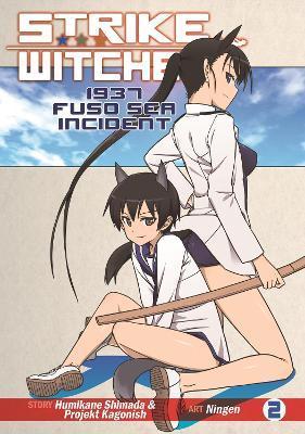 Strike Witches: 1937 Fuso Sea Incident Vol. 2 By:Shimada, Humikane Eur:9.74 Ден2:699