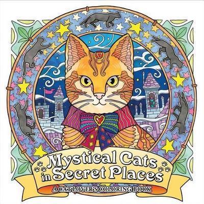 Mystical Cats in Secret Places: A Cat Lover's Coloring Book By:Entertainment, Seven Seas Eur:12,99 Ден2:899