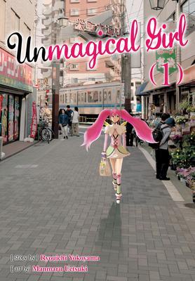 Unmagical Girl: Vol. 1 By:Yokoyama, Ryuichi Eur:9,74 Ден2:799