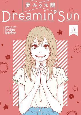 Dreamin' Sun Vol. 8 By:Takano, Ichigo Eur:11,37 Ден2:699