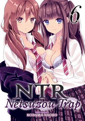 NTR - Netsuzou Trap Vol. 6 By:Naoko, Kodama Eur:11,37 Ден2:699