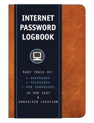Internet Password Logbook (Cognac Leatherette) : Keep track of: usernames, passwords, web addresses in one easy & organized location By:Point, Editors of Rock Eur:14.62 Ден1:399