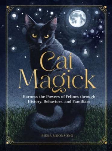 Cat Magick By:Moonsong, Rieka Eur:22,75 Ден2:1099