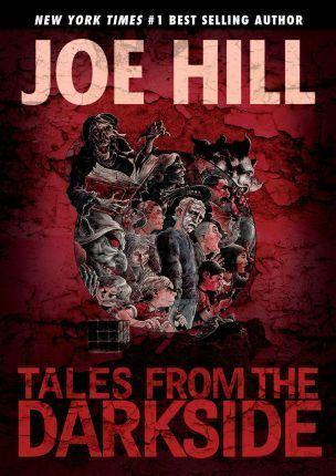 Tales from the Darkside: Scripts by Joe Hill By:Hill, Joe Eur:16,24 Ден2:1099