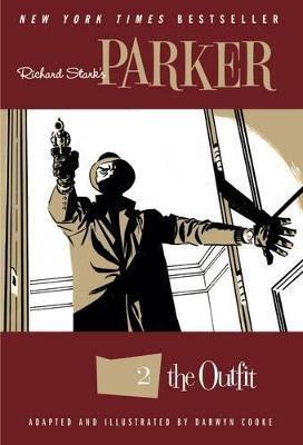 Richard Stark's Parker: The Outfit By:Stark, Richard Eur:35,76 Ден1:1199