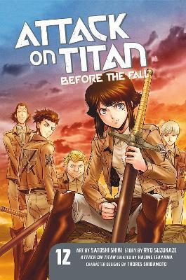 Attack On Titan: Before The Fall 12 By:Shiki, Satoshi Eur:12.99 Ден2:699