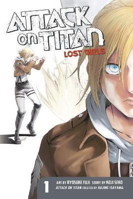Attack On Titan: Lost Girls The Manga 1 By:Isayama, Hajime Eur:52,02 Ден2:699
