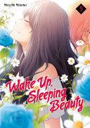 Wake Up, Sleeping Beauty 5 By:Morino, Megumi Eur:11,37 Ден2:799