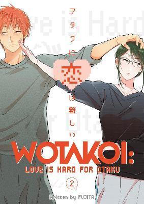 Wotakoi: Love Is Hard For Otaku 2 By:Fujita Eur:19.50 Ден2:1099