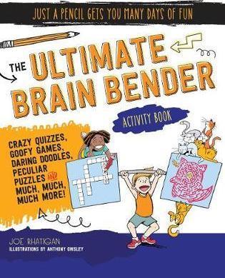 The Ultimate Brain Bender Activity Book By:Rhatigan, Joe Eur:1.61 Ден2:499