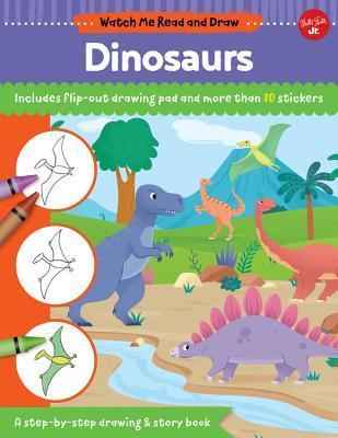 Watch Me Read and Draw: Dinosaurs : A step-by-step drawing & story book - Includes flip-out drawing pad and more than 30 stickers By:Chagollan, Samantha Eur:9,74 Ден2:499