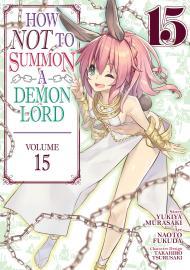 How NOT to Summon a Demon Lord (Manga) Vol. 15 By:Fukuda, Naoto Eur:12,99 Ден2:699