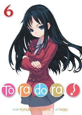 Toradora! (Light Novel) Vol. 6 By:Takemiya, Yuyuko Eur:11,37 Ден2:799