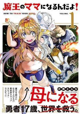 How to Train Your Devil Vol. 1 By:Kataoka, Tonchi Eur:12,99 Ден2:699