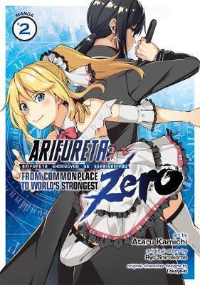 Arifureta: From Commonplace to World's Strongest ZERO (Manga) Vol. 2 By:Shirakome, Ryo Eur:12.99 Ден2:699