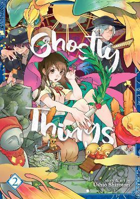 Ghostly Things Vol. 2 By:Shirotori, Ushio Eur:16,24 Ден2:699
