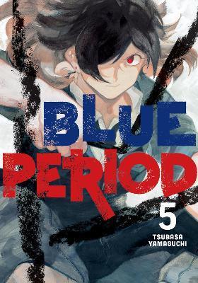 Blue Period 5 By:Yamaguchi, Tsubasa Eur:11.37 Ден2:799