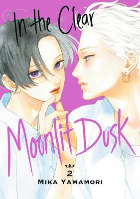 In the Clear Moonlit Dusk 2 By:Yamamori, Mika Eur:12.99 Ден2:799