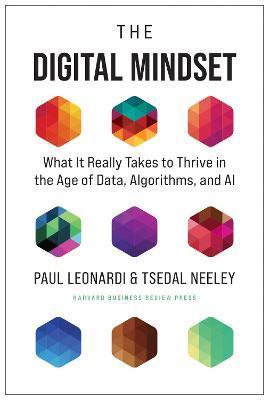 The Digital Mindset : What It Really Takes to Thrive in the Age of Data, Algorithms, and AI By:Leonardi, Paul Eur:8,11 Ден2:1599