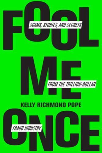 Fool Me Once By:Pope, Kelly Richmond Eur:21.12 Ден1:1599