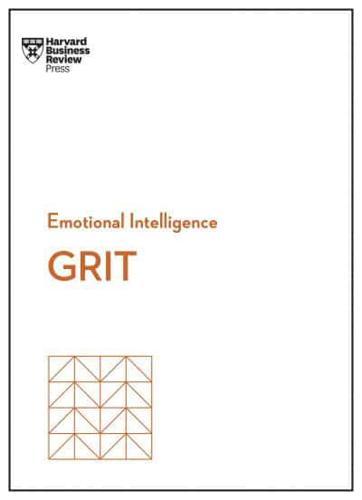 Grit - HBR Emotional Intelligence Series By:Chamorro-Premuzic, Tomas Eur:24,37 Ден1:799