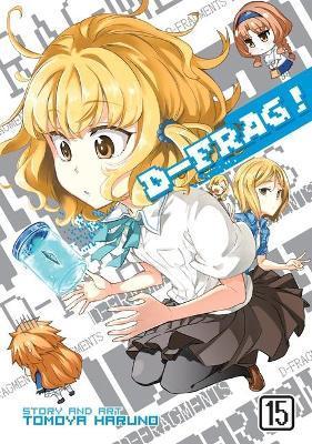 D-Frag! Vol. 15 By:Haruno, Tomoya Eur:11,37 Ден2:799