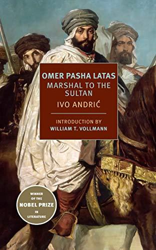 Omer Pasha Latas By:Andric, Ivo Eur:11.37 Ден2:1199