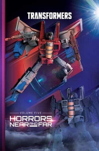 Horrors Near and Far - Transformers By:(artist), Jack Lawrence Eur:26 Ден2:2799