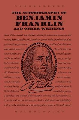 The Autobiography of Benjamin Franklin and Other Writings By:Franklin, Benjamin Eur:3,24 Ден2:799
