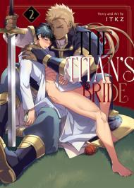 The Titan's Bride Vol. 2 By:ITKZ Eur:11,37 Ден2:799