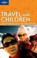 Travel with Children By:Planet, Lonely Eur:4,88 Ден2:300