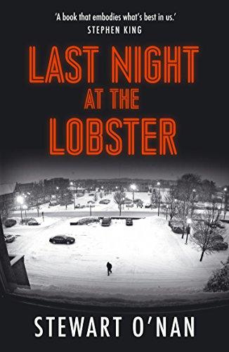 Last Night at the Lobster By:O'Nan, Stewart Eur:11,37 Ден2:599